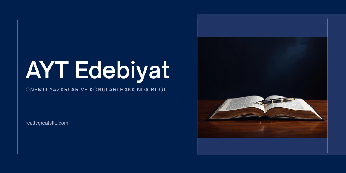 AYT Edebiyat sınav hazırlık rehberi