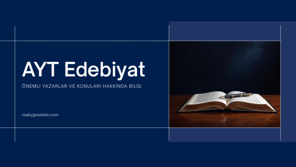 AYT Edebiyat sınav hazırlık rehberi