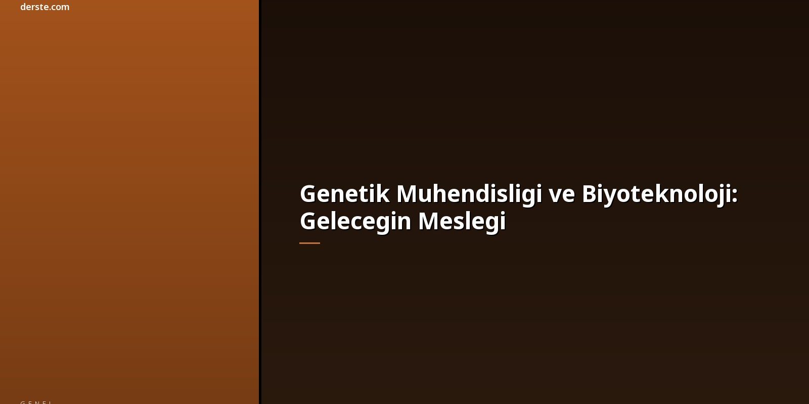 genetik-muhendisligi-biyoteknoloji-1