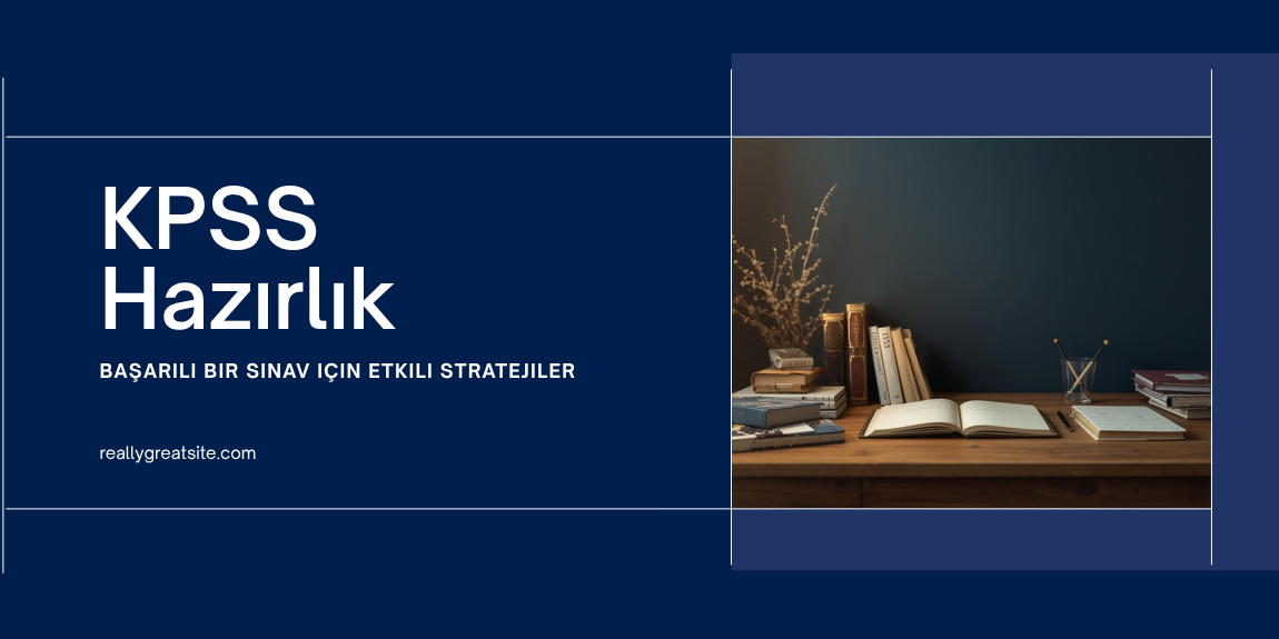 KPSS hazırlık rehberi